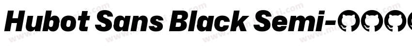 Hubot Sans Black Semi字体转换